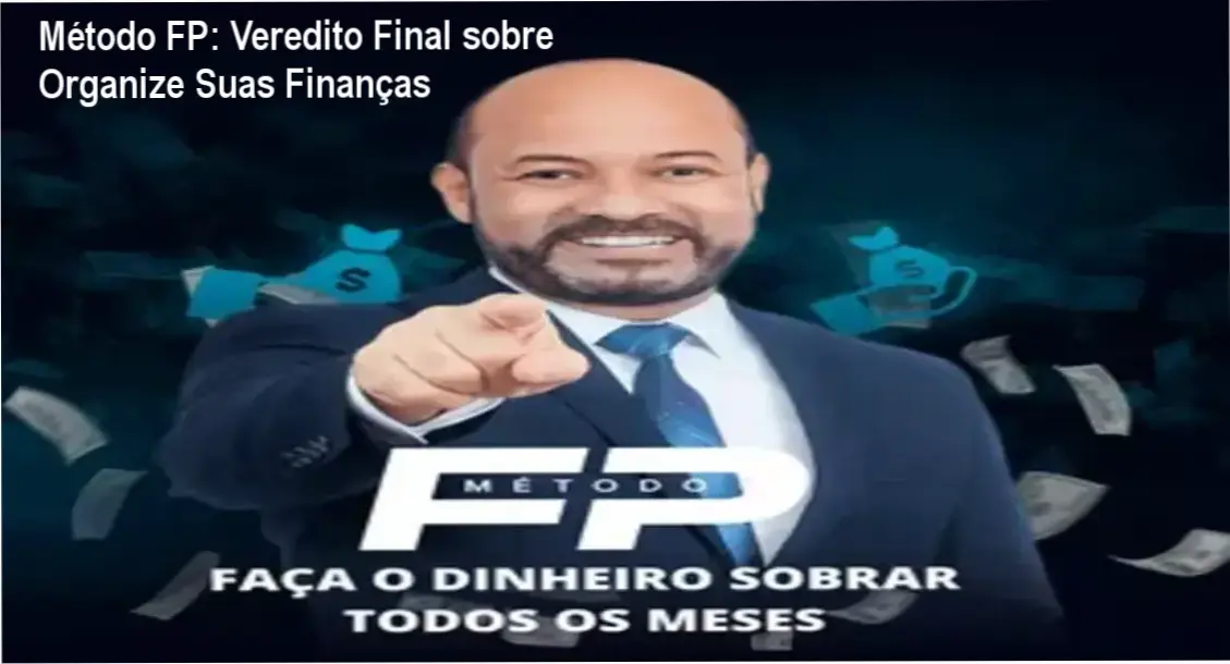 Infográfico detalhando os 4 pilares do Método FP de Sandro Santos Guimarães para organização financeira