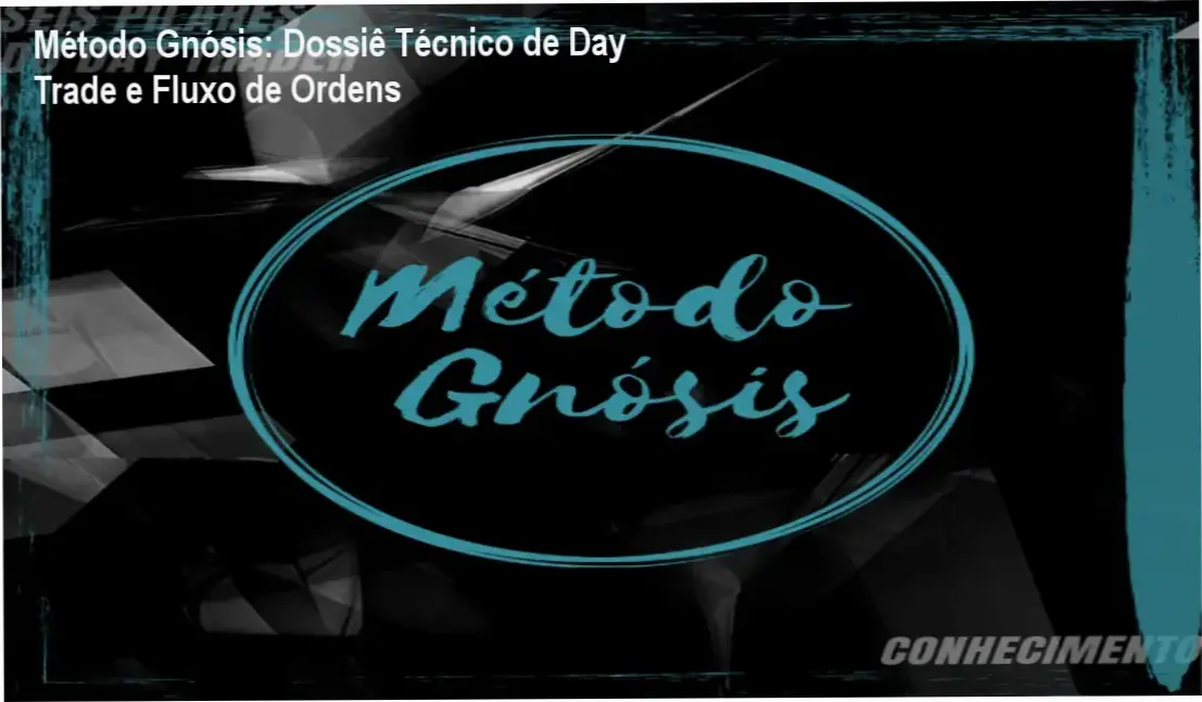 Interface de análise de fluxo de ordens e Tape Reading do treinamento Método Gnósis