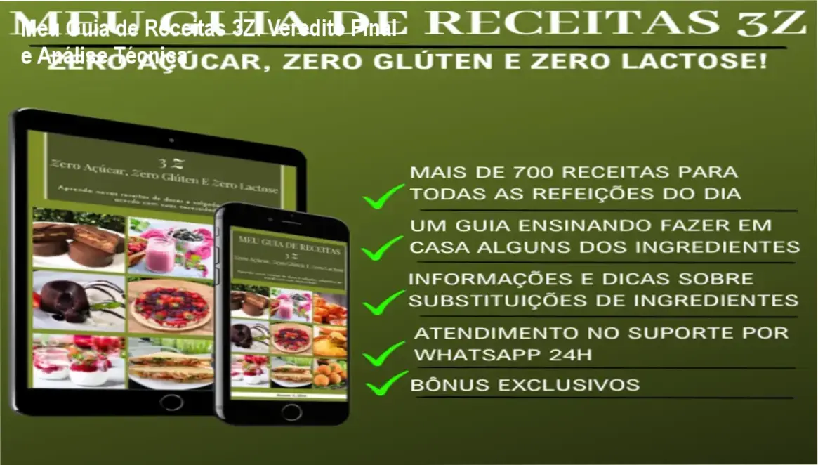 Capa do ebook Meu Guia de Receitas 3Z com exemplos de pratos sem açúcar, glúten e lactose