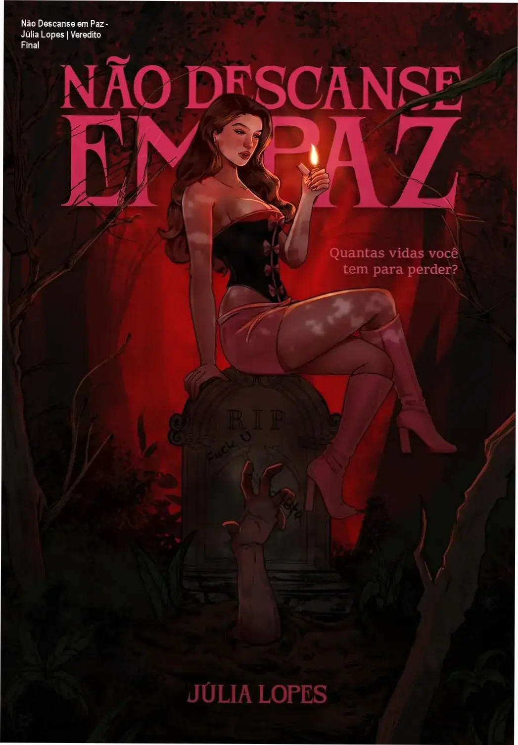 Capa do eBook Não Descanse em Paz, romance gótico de Júlia Lopes
