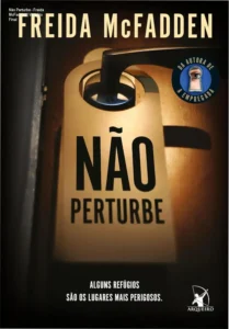 Capa do livro Não Perturbe de Freida McFadden em formato digital