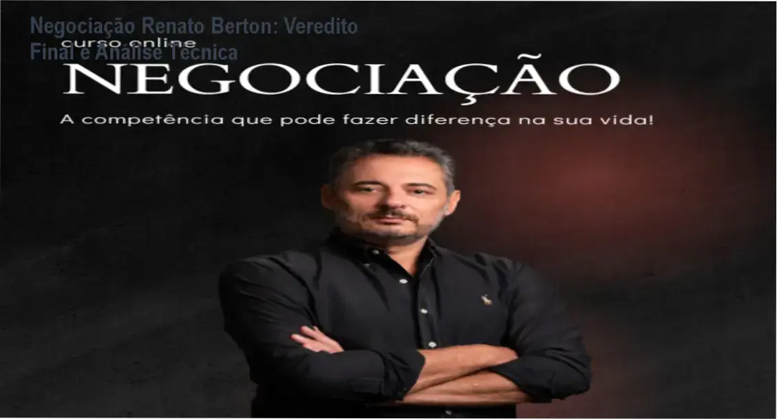 Curso Negociação Renato Berton: visão interna da metodologia e workbook