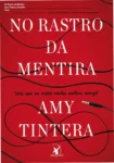 Capa do livro digital No Rastro da Mentira de Amy Tintera em um dispositivo Kindle