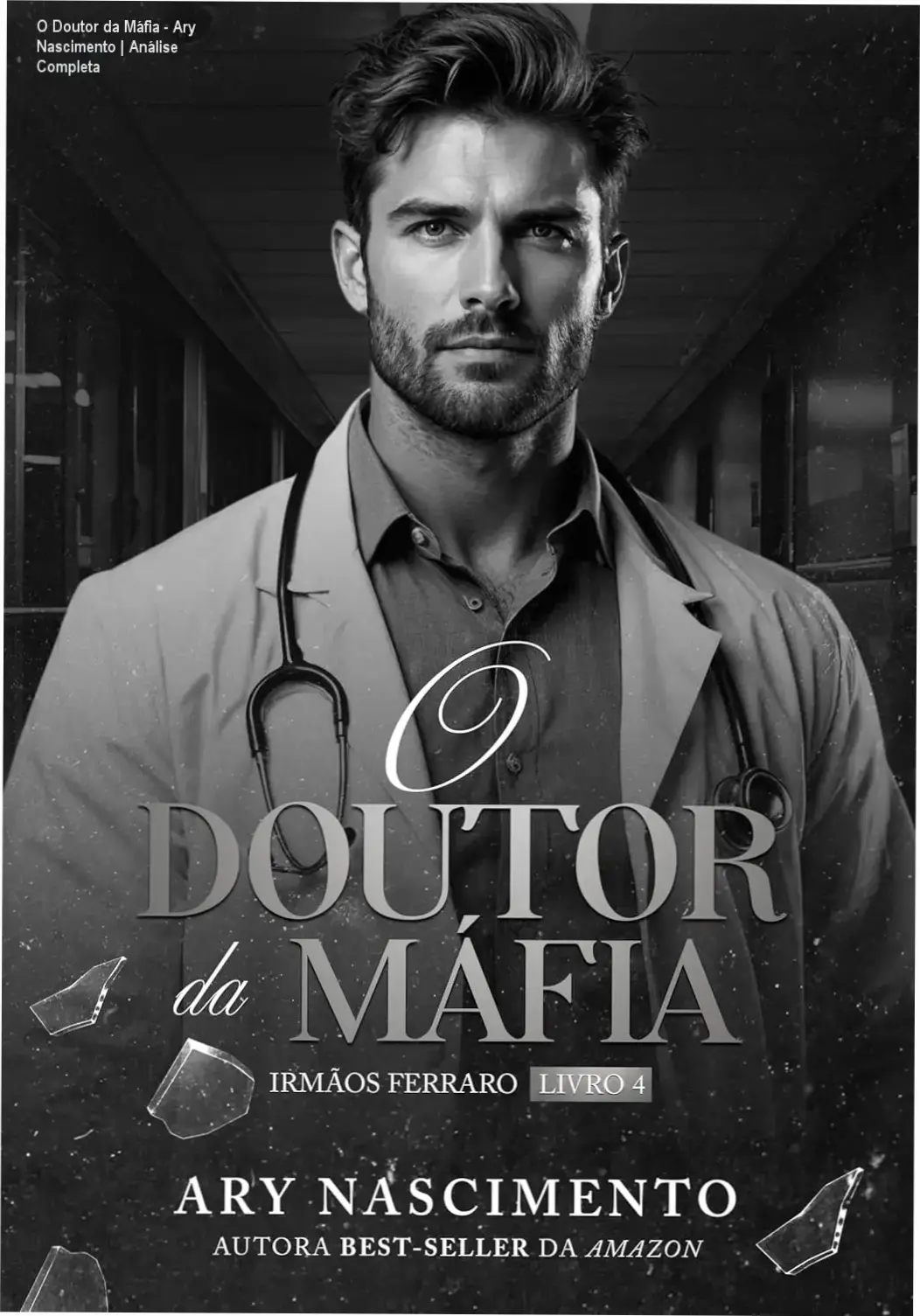 Capa do eBook O Doutor da Máfia de Ary Nascimento destacando o romance mafioso