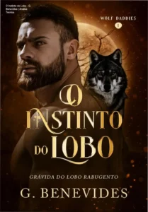 Capa do ebook O Instinto do Lobo de G. Benevides representando romance paranormal