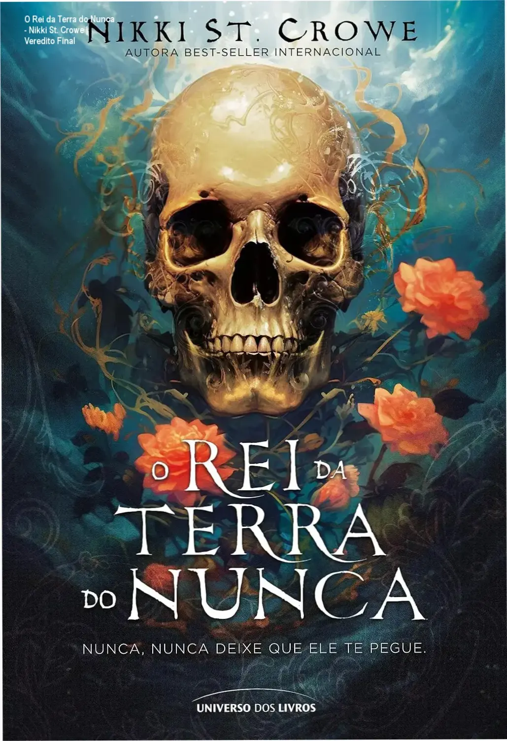 Capa do eBook O Rei da Terra do Nunca de Nikki St. Crowe exibida em um dispositivo Kindle