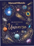 Capa do livro Os Mistérios do Universo de Will Gater e Manual do Mundo