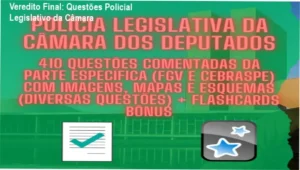 Material de Questões Policial Legislativo da Câmara: Visão Interna e Funcionamento