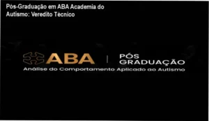 Pós-Graduação em ABA da Academia do Autismo bastidores e funcionamento da plataforma EAD