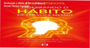 Capa do livro Quebrando o Hábito de Ser Você Mesmo de Joe Dispenza focado em neuroplasticidade