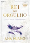 Capa do eBook Rei do Orgulho de Ana Huang evidenciando o romance contemporâneo