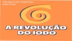 Infográfico detalhando os benefícios do protocolo A Revolução do Iodo para a saúde da tireoide e mamas