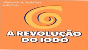 Infográfico detalhando os benefícios do protocolo A Revolução do Iodo para a saúde da tireoide e mamas