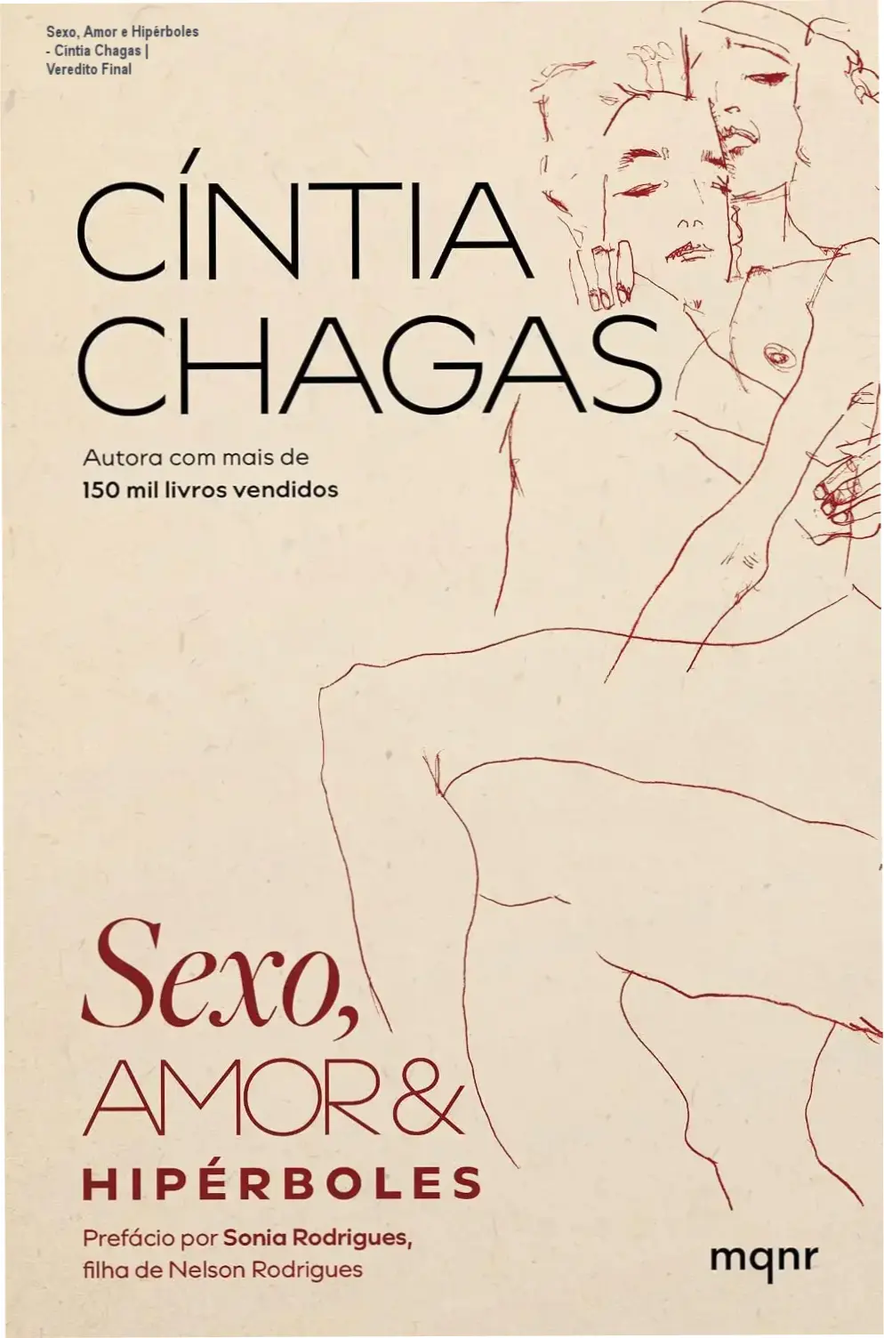 Capa do livro Sexo, amor e hipérboles de Cíntia Chagas focada em comportamento humano