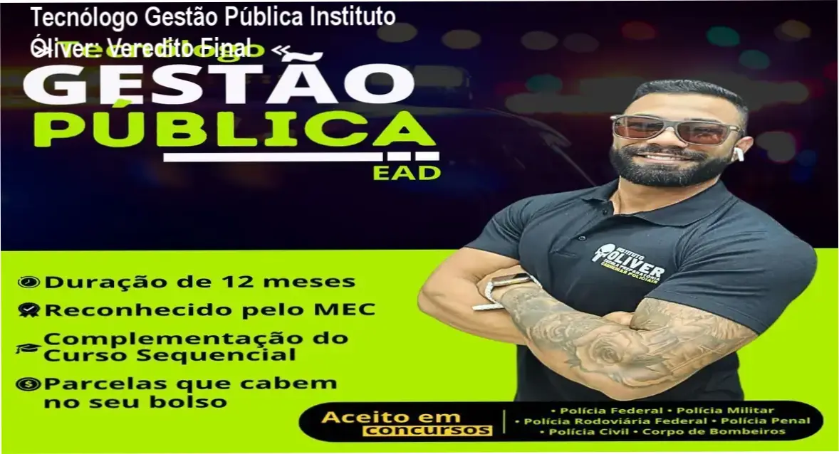 Certificado de Tecnólogo em Gestão Pública do Instituto Óliver para concursos públicos