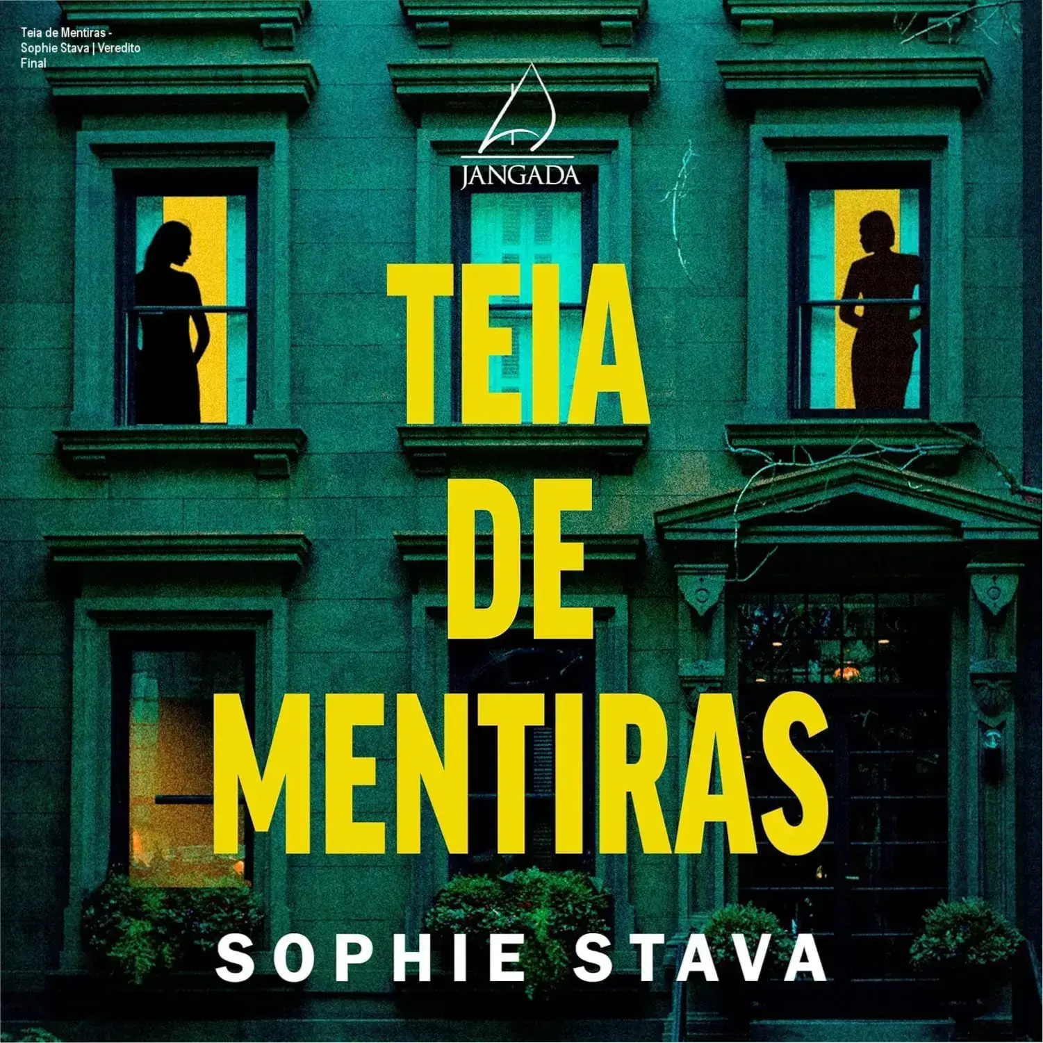 Capa do ebook Teia de Mentiras de Sophie Stava, destacando a temática de suspense psicológico