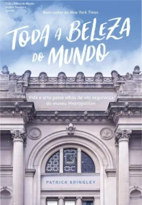 Capa do livro Toda a Beleza do Mundo destacando a relação entre arte e cotidiano