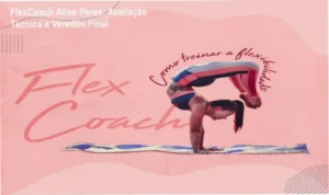 Demonstração de amplitude de movimento utilizando a metodologia técnica do FlexCoach de Aline Peres