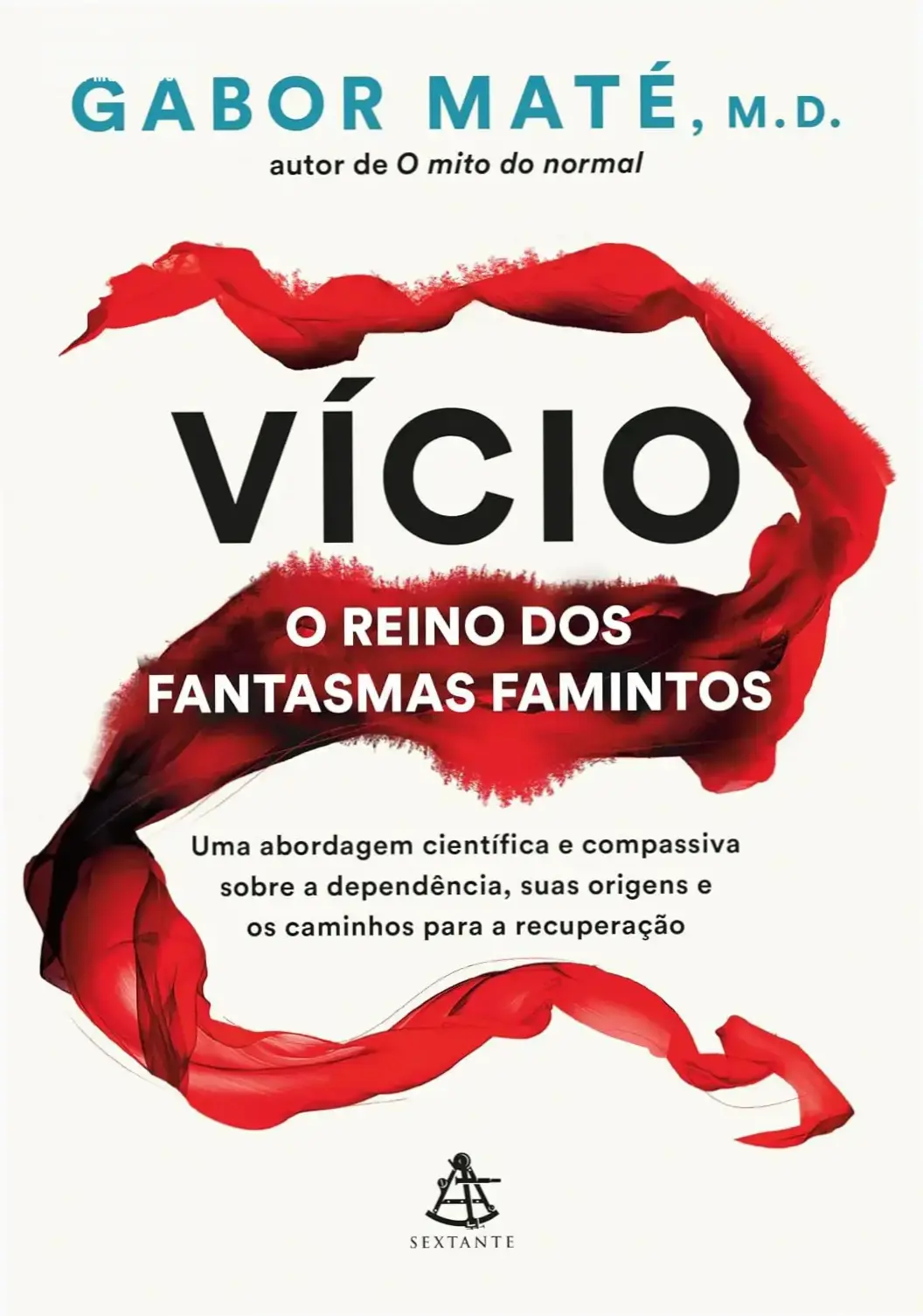Capa do livro Vício: O Reino dos Fantasmas Famintos de Gabor Maté