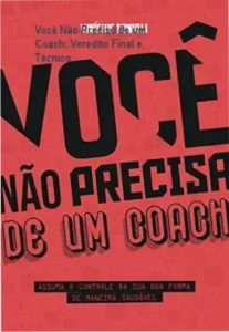 Capa do ebook Você Não Precisa de um Coach com foco em autonomia fitness