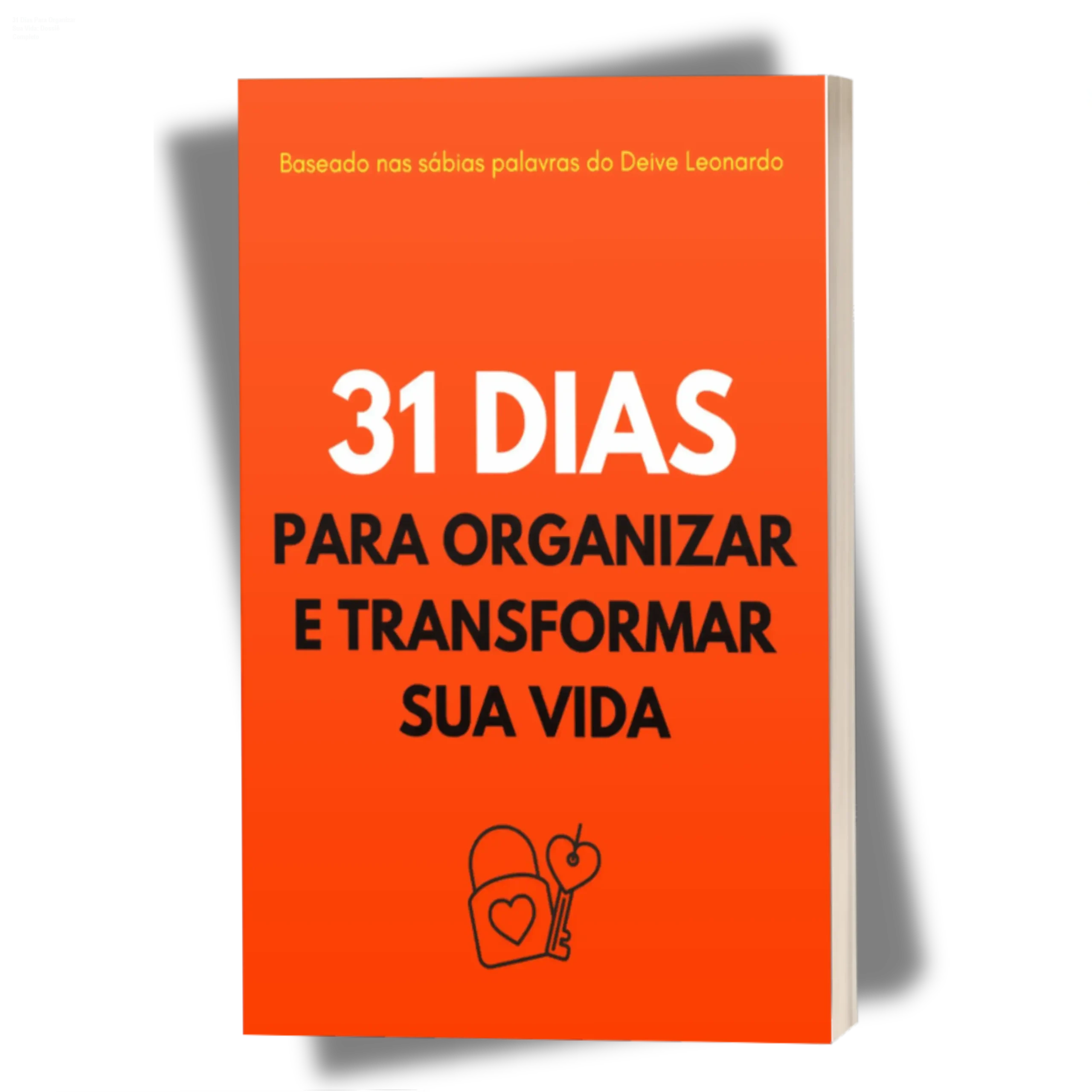 Capa do ebook 31 Dias Para Organizar e Transformar Sua Vida com guia de hábitos e oração