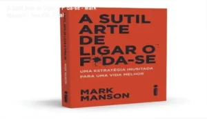 Capa do ebook A Sutil Arte de Ligar o Foda-se de Mark Manson em um dispositivo digital