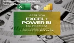 Tela de computador exibindo dashboards profissionais criados com Excel e Power BI do curso Expert Cursos