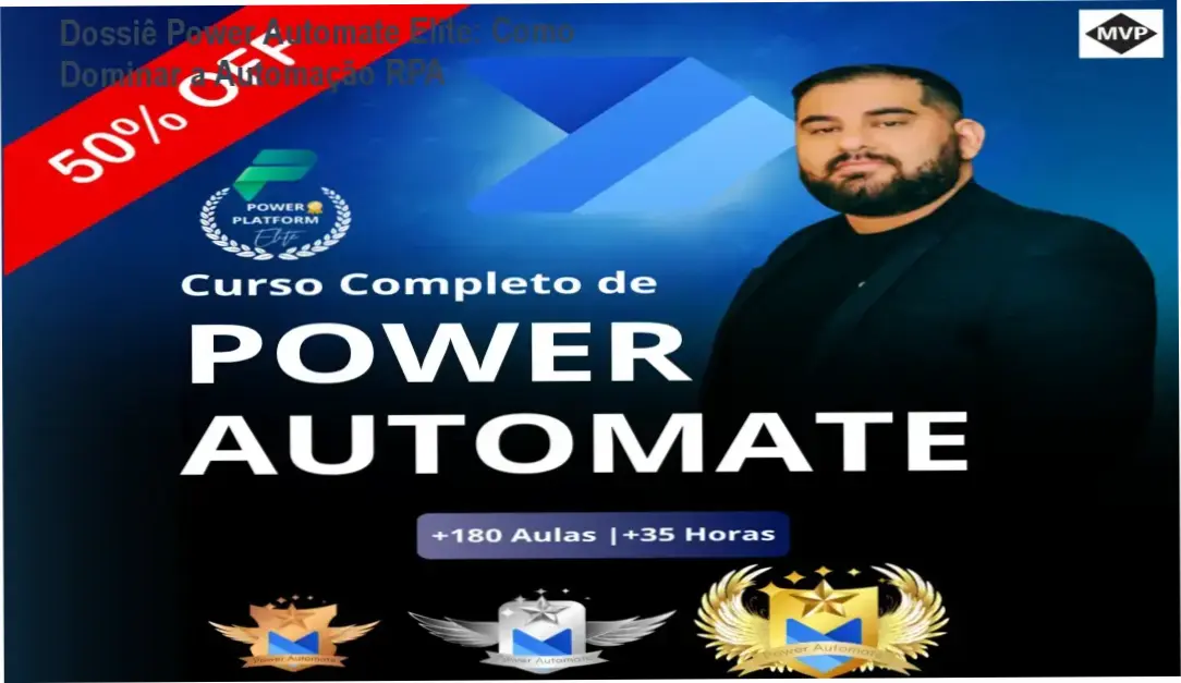 Interface do treinamento Power Automate Elite com foco em RPA e AI Builder do instrutor Pedro Paulo Ferreira