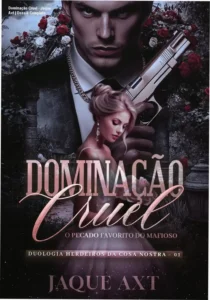 Capa do eBook Dominação Cruel de Jaque Axt, romance dark de máfia siciliana