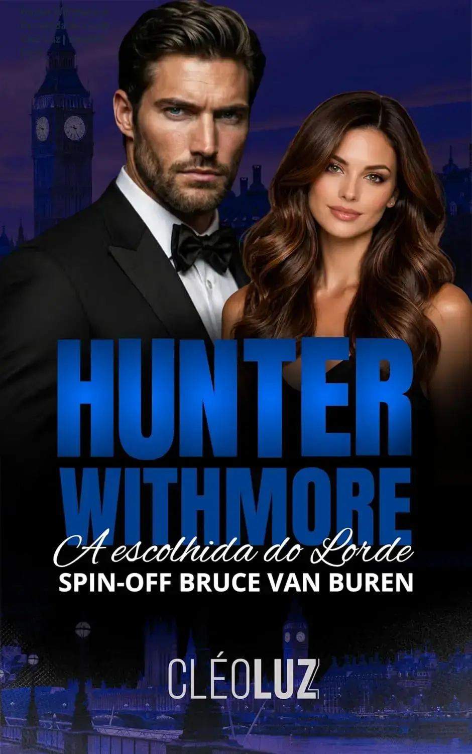 Capa do eBook Hunter Withmore A Escolhida do Lorde de Cleo Luz