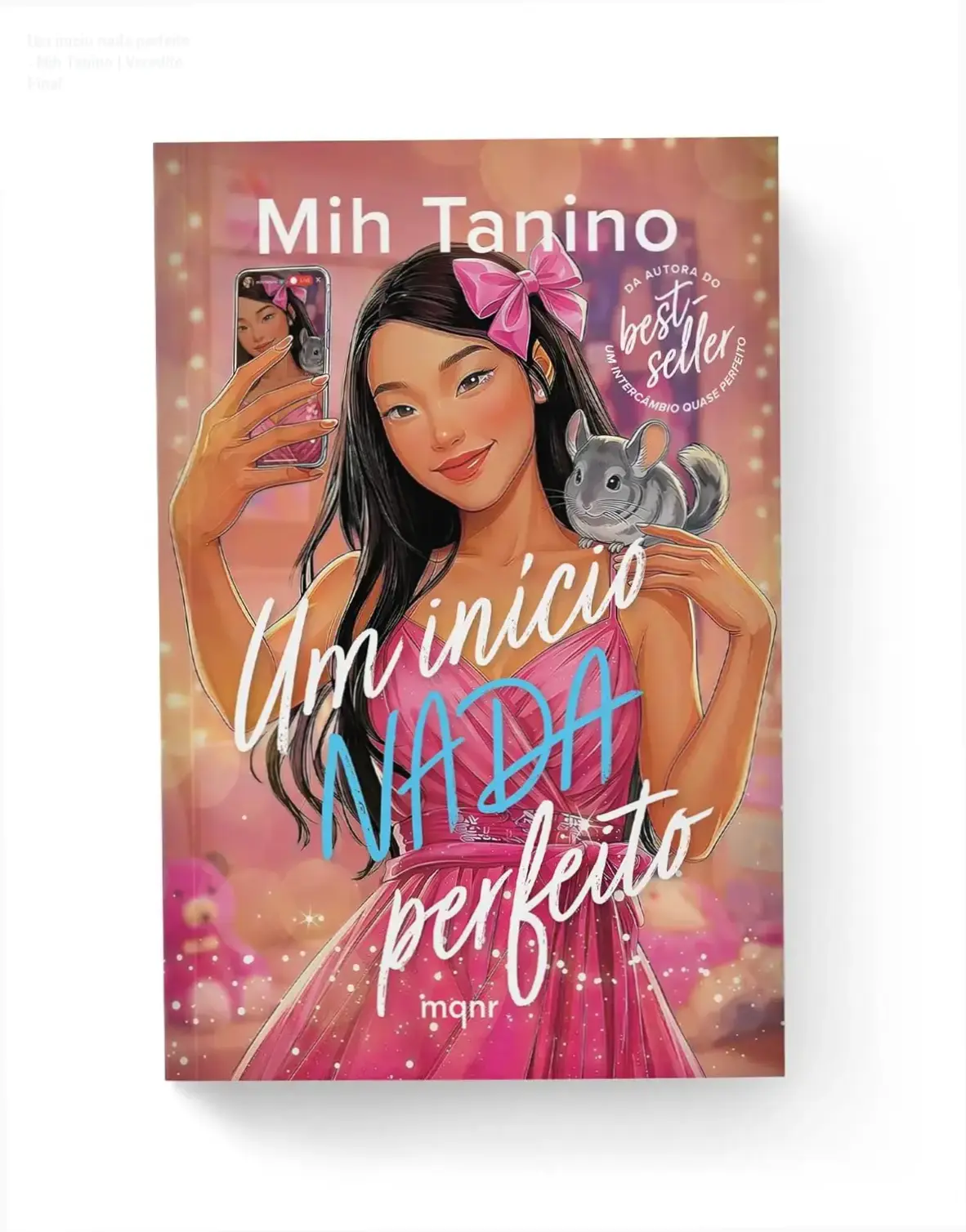Capa do livro Um início nada perfeito de Mih Tanino abordando a fama e redes sociais