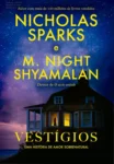 Capa do livro Vestígios, obra conjunta de Nicholas Sparks e M. Night Shyamalan