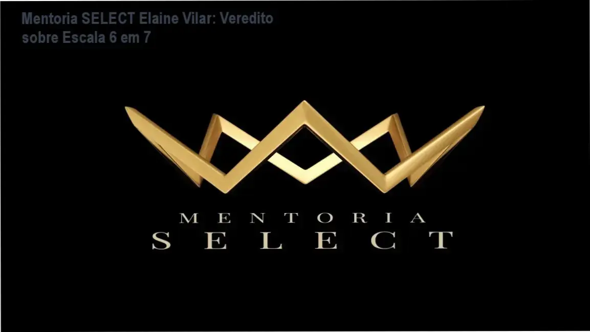 Infográfico detalhando a estratégia de escala de lançamentos da Mentoria SELECT de Elaine Vilar
