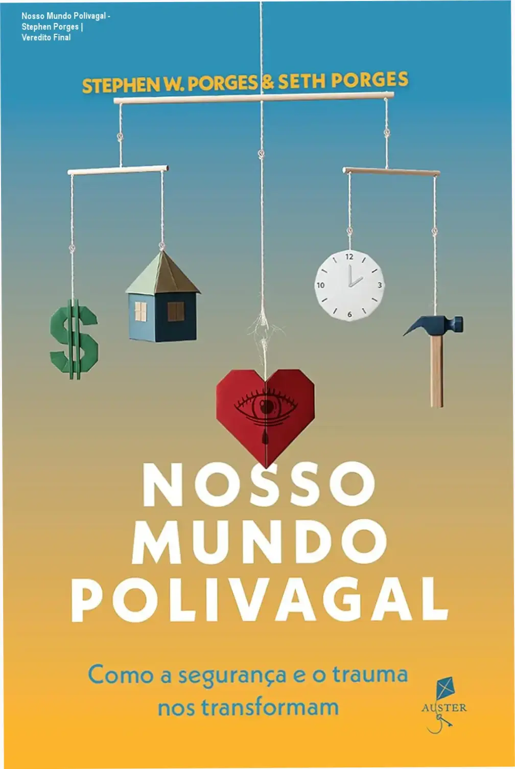 Capa do ebook Nosso Mundo Polivagal de Stephen Porges sobre a Teoria Polivagal