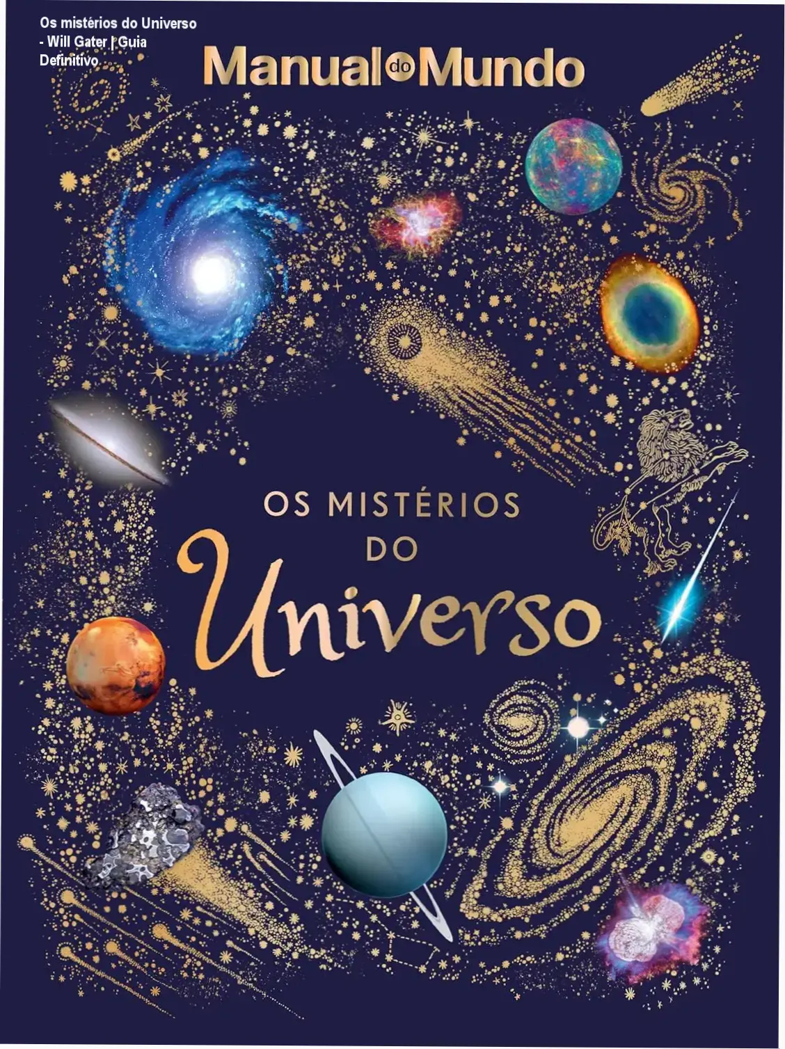 Capa do livro Os mistérios do Universo de Will Gater e Manual do Mundo