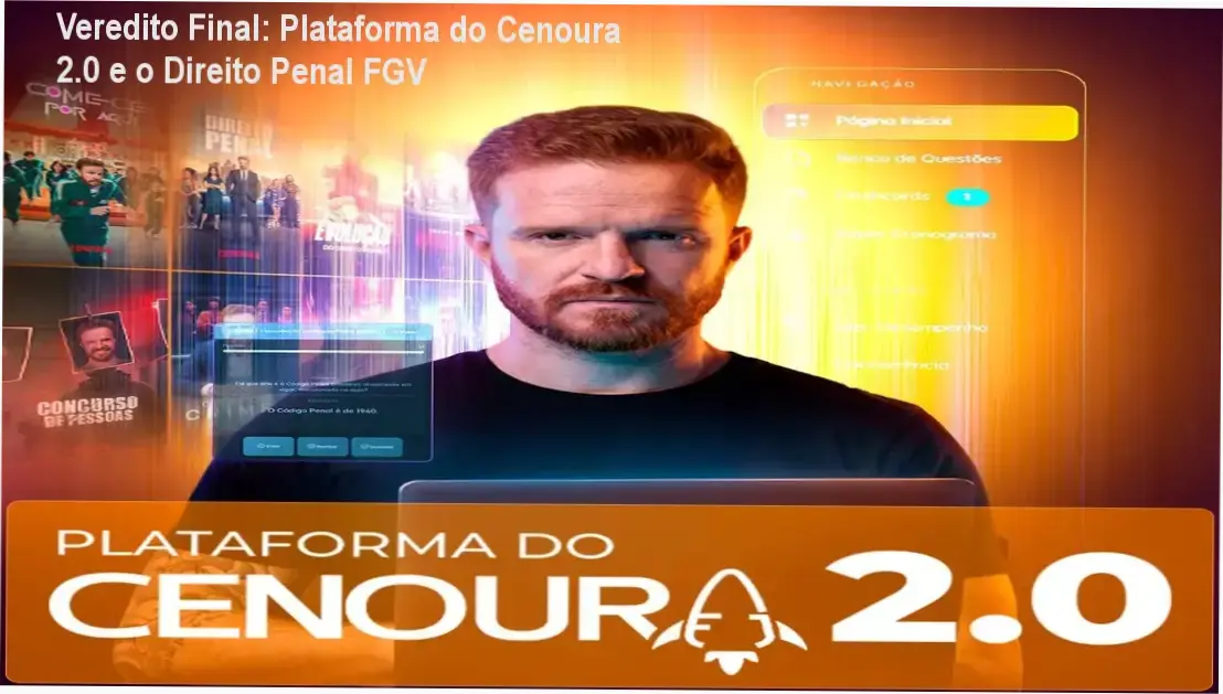 Interface da Plataforma do Cenoura 2.0 apresentando a metodologia de Direito Penal para concursos da banca FGV