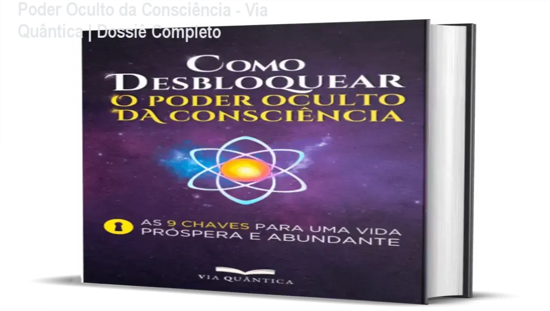 Capa do ebook Como Desbloquear o Poder Oculto da Consciência para expansão mental e autoconhecimento