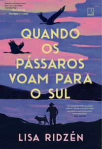 Capa do livro Quando os pássaros voam para o sul de Lisa Ridzén em dispositivo digital