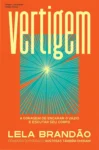 Capa do livro Vertigem de Lela Brandão sobre reconexão corporal e mental